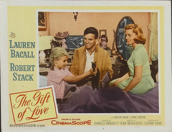 Evelyn Rudie with Lauren Bacall and Robert Stack in The Gift of Love (Fox,  1958) | Lauren bacall, Bogart and bacall, Robert stack