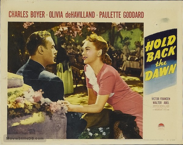 Hold Back The Dawn Lobby Card With Charles Boyer And Olivia De Havilland 1205